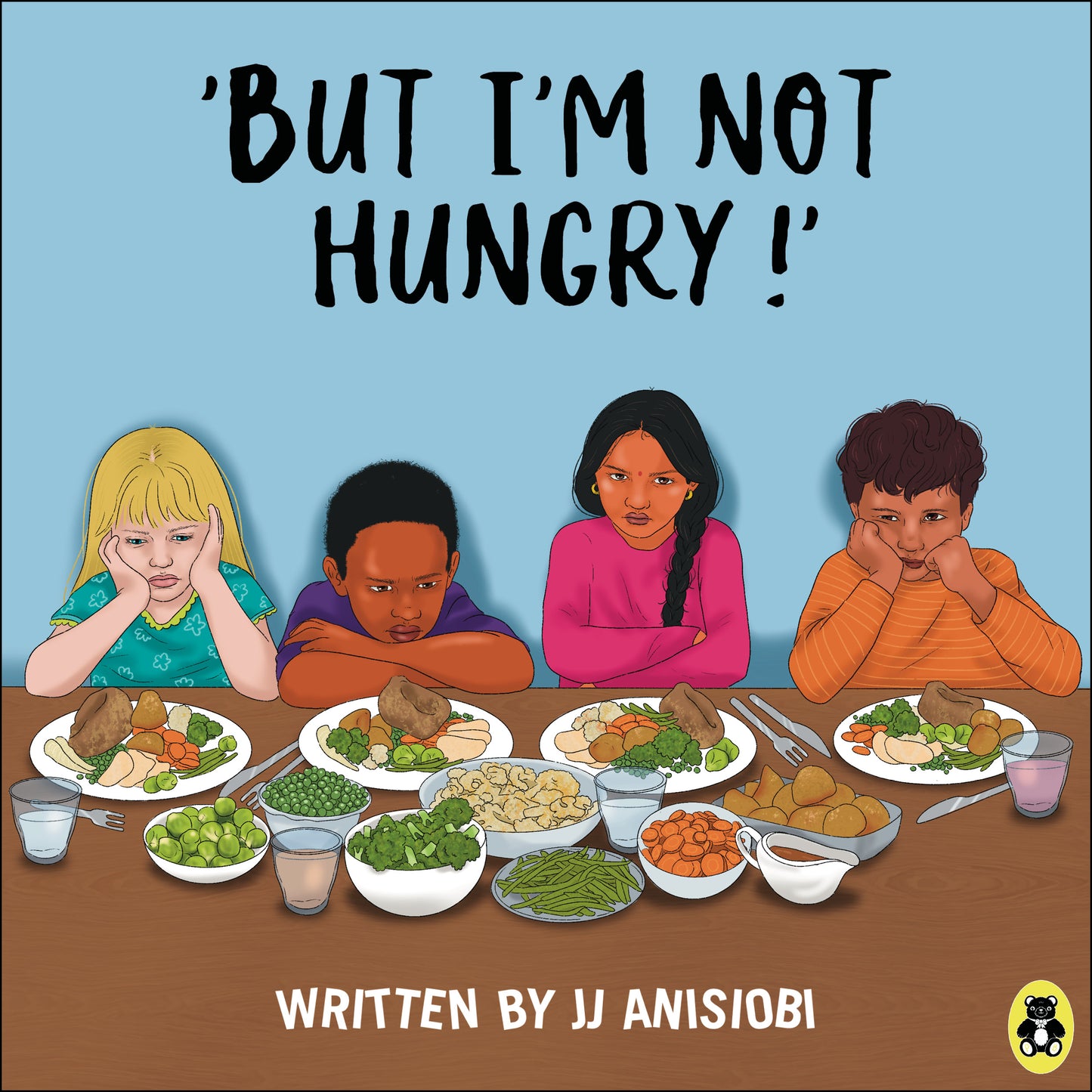 'But I'm not hungry' by JJ Anisiobi (Storybook)