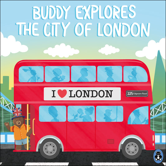 Buddy Explores the City of London (Storybook)