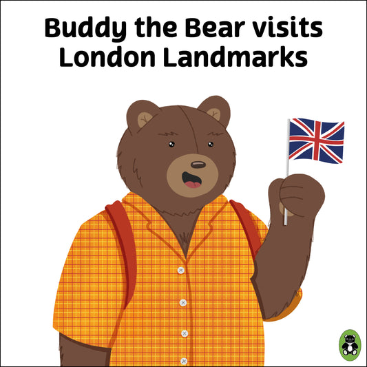 Buddy the Bear visits London Landmarks (Children's Storybook)